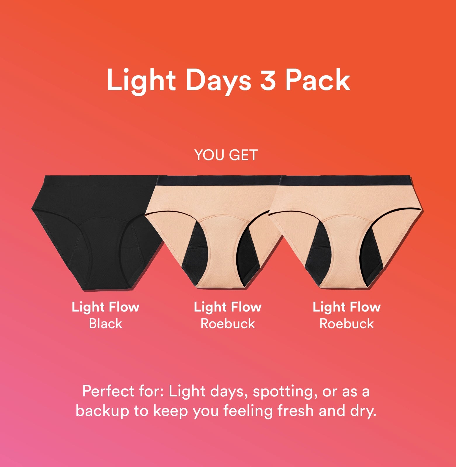Light Days 3 Pack/Mid-Rise | Multi | Set of 3